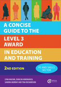 A Concise Guide to the Level 3 Award in Education and Training